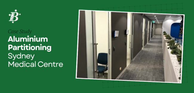 Case Study - Aluminium Partining in Sydney Medical Centre