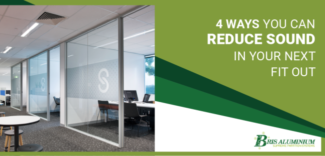 Acoustic Rating: 4 Ways You Can Reduce Sound In Your Next Fit Out