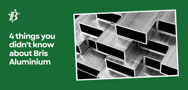 4 Things you didn't know about Bris Aluminium