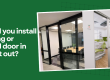 Should you install a sliding door or hinged door in your fit out?