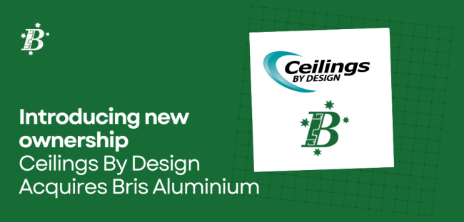 Introducing new ownership: Ceilings By Design acquires Bris Aluminium