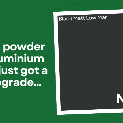 Our black powder coated aluminium products just got a serious upgrade