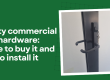 Quality-commercial-door-hardware-where-to-buy-it-and-how-to-install-it