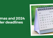 Christmas and 2024 Q4 order deadlines