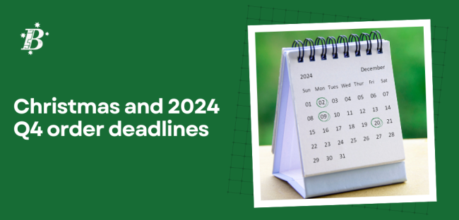 Christmas and 2024 Q4 order deadlines